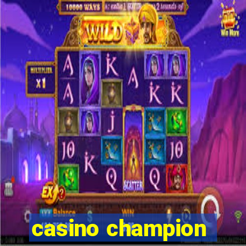 casino champion